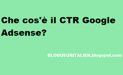 Che cose il CTR Google Adsense