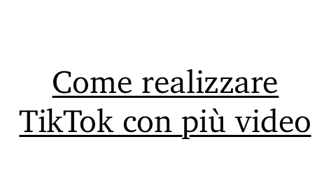 Come realizzare TikTok con più video