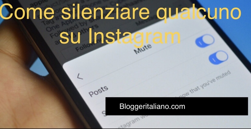 Scopri di più sull'articolo Come silenziare qualcuno su Instagram