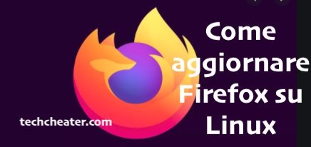 Scopri di più sull'articolo Come aggiornare Firefox su Linux