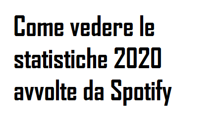 Scopri di più sull'articolo Come vedere le statistiche 2020 avvolte da Spotify