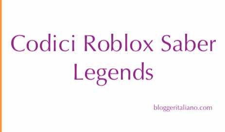 Scopri di più sull'articolo Codici Roblox Saber Legends (Aprile 2024)